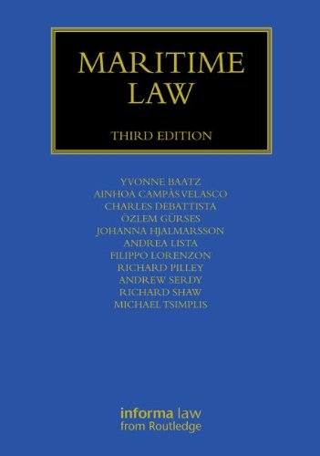 Maritime Law 3rd Edition Yvonne Baatz