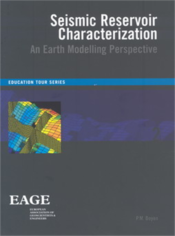 Seismic Reservoir Characterization An Earth Modelling Perspective Philippe Doyen