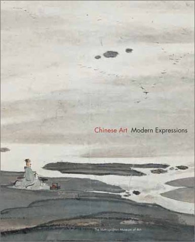 Chinese Art Modern Expressions Maxwell K Hearn Ms Judith E Smith