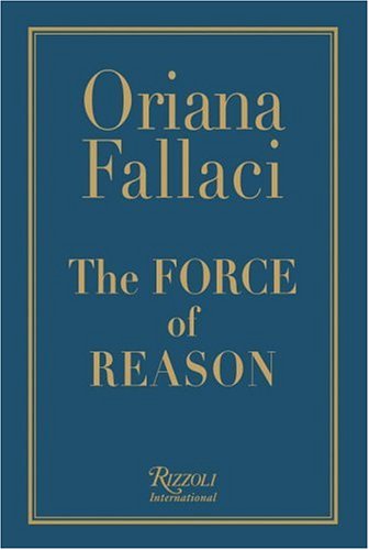 The Force Of Reason First Edition Oriana Fallaci