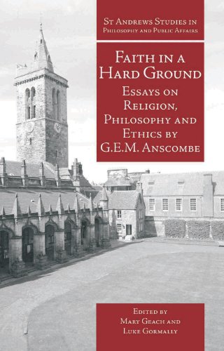 Faith In A Hard Ground Gem Anscombe Mary Geach Luke Gormally