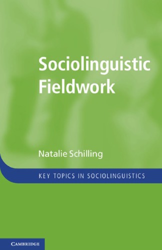 Sociolinguistic Fieldwork 1st Natalie Schilling