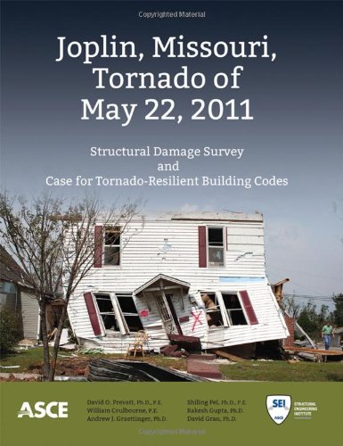 Joplin Missouri Tornado Of May 22 2011 David O Prevatt William Coulbourne