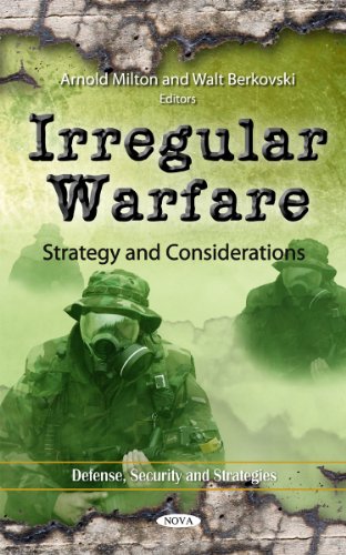 Irregular Warfare Strategy And Considerations Arnold Milton