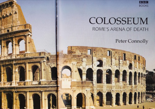 Colosseum Romes Arena Of Death Peter Connolly