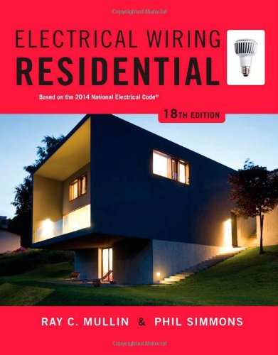 Electrical Wiring Residential 18th Edition 18th Edition Ray C Mullin