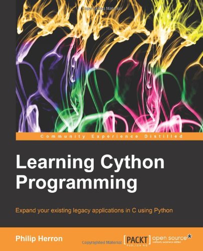 Learning Cython Programming Philip Herron