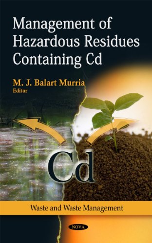 Management Of Hazardous Residues Containing Cd M J Balart Murria