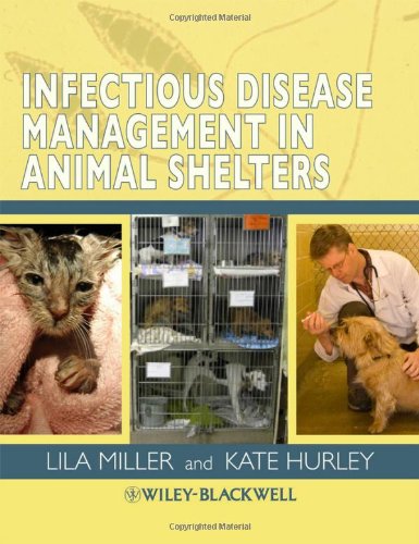 Infectious Disease Management In Animal Shelters 1st Edition Lila Miller