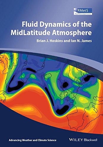 Fluid Dynamics Of The Midlatitude Atmosphere 1st Edition Brian J Hoskins