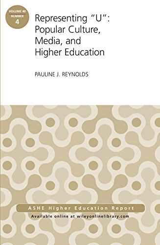 Representing U Popular Culture Media And Higher Education Aehe 404 1st Edition Pauline J Reynolds