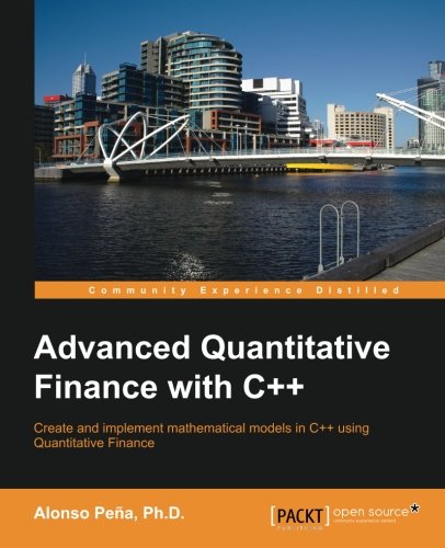 Advanced Quantitative Finance With C Alonso Pea