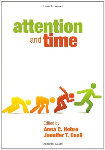Attention And Time 1st Edition Kia Nobre Jennifer Coull