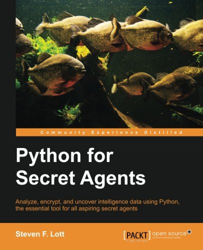Python For Secret Agents Steven F Lott