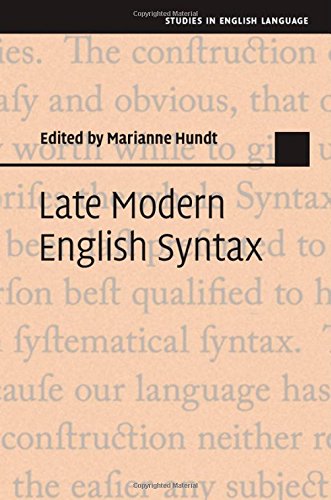 Late Modern English Syntax Marianne Hundt