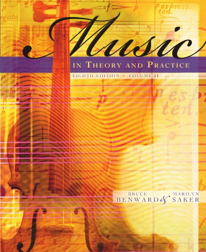 Music In Theory And Practice Volume 2 8th Bruce Benward