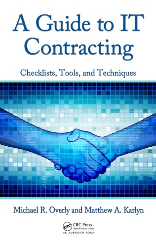 A Guide To It Contracting Checklists Tools And Techniques Harcdr Michael R Overly