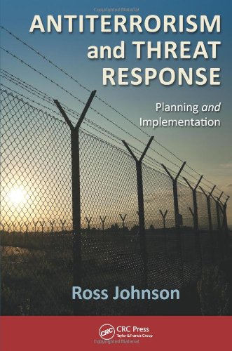 Antiterrorism And Threat Response Planning And Implementation 1st Edition Ross Johnson