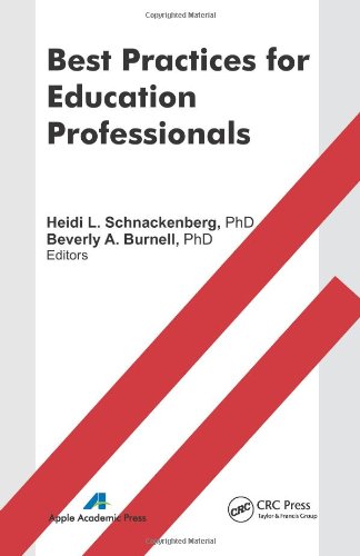 Best Practices For Education Professionals 1st Edition Heidi Schnackenberg