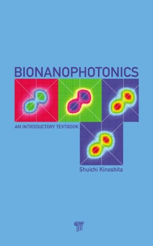 Bionanophotonics An Introductory Textbook 1st Edition Shuichi Kinoshita
