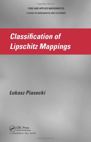 Classification Of Lipschitz Mappings Lukasz Piasecki
