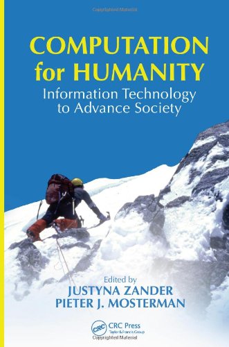 Computation For Humanity Information Technology To Advance Society 1st Edition Justyna Zander
