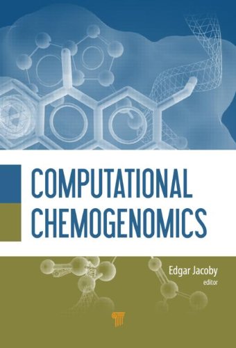 Computational Chemogenomics 1st Edition Edgar Jacoby