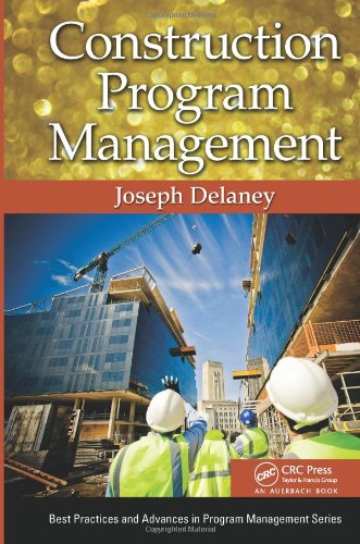 Construction Program Management 1st Edition Joseph Delaney