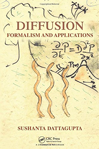 Diffusion Formalism And Applications 1st Edition Sushanta Dattagupta