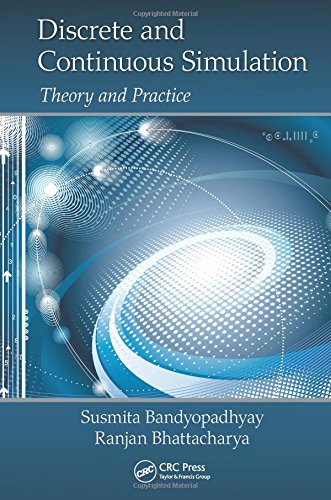 Discrete And Continuous Simulation Theory And Practice 1st Edition Susmita Bandyopadhyay