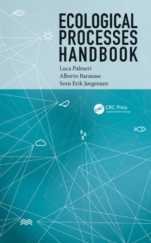 Ecological Processes Handbook 1st Edition Luca Palmeri Alberto Barausse