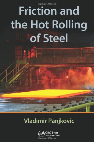 Friction And The Hot Rolling Of Steel Vladimir Panjkovic