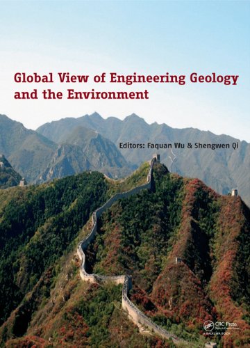 Global View Of Engineering Geology And The Environment Harcdr Wu Faquan