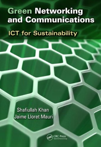 Green Networking And Communications Ict For Sustainability 1st Edition Shafiullah Khan