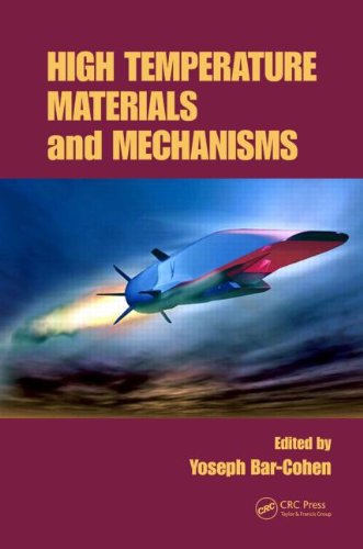 High Temperature Materials And Mechanisms 1st Edition Yoseph Barcohen