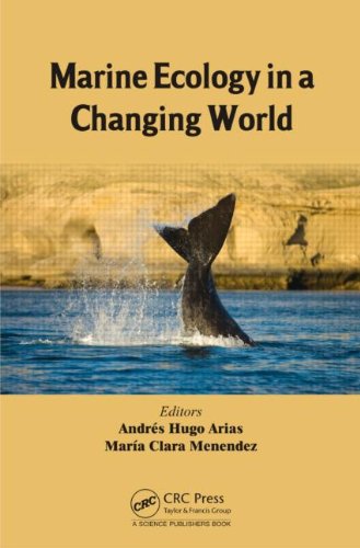 Marine Ecology In A Changing World 1st Edition Andrs Hugo Arias