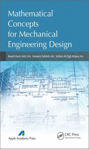 Mathematical Concepts For Mechanical Engineering Design Kaveh Hariri Asli