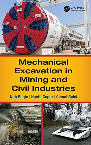 Mechanical Excavation In Mining And Civil Industries Nuh Bilgin