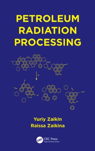 Petroleum Radiation Processing Yuriy Zaikin Raissa Zaikina