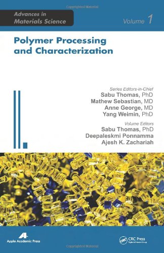 Polymer Processing And Characterization 1st Edition Sabu Thomas
