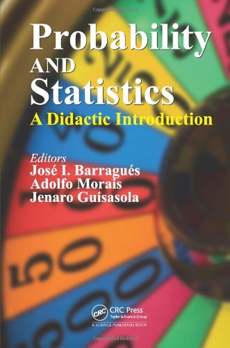 Probability And Statistics A Didactic Introduction 1st Edition Jos I Barragus