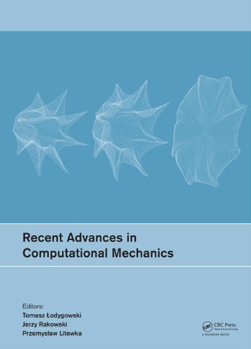 Recent Advances In Computational Mechanics Tomasz Lodygowski