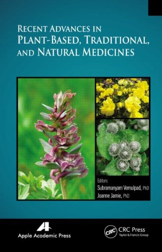 Recent Advances In Plantbased Traditional And Natural Medicines 1st Edition Subramayam Vemulpad