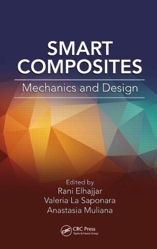 Smart Composites Mechanics And Design 1st Edition Rani Elhajjar