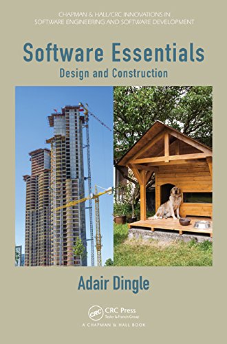 Software Essentials Design And Construction 1st Edition Adair Dingle