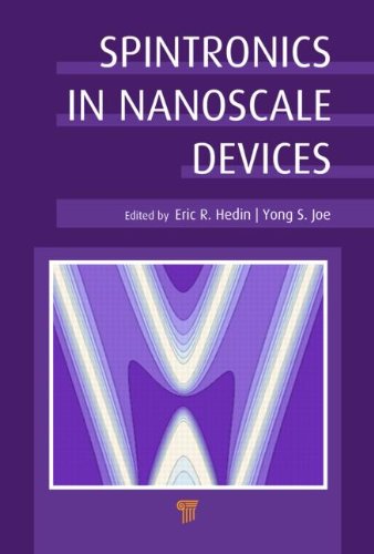 Spintronics In Nanoscale Devices 1st Edition Eric R Hedin Yong S Joe