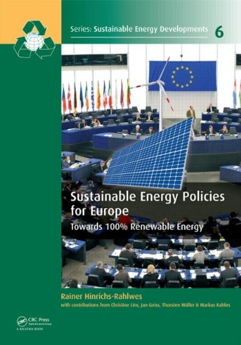 Sustainable Energy Policies For Europe Towards 100 Renewable Energy Rainer Hinrichsrahlwes