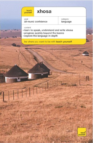 Teach Yourself Xhosa Revised Beverley Kirsch S Skorge Sindiwe Magona