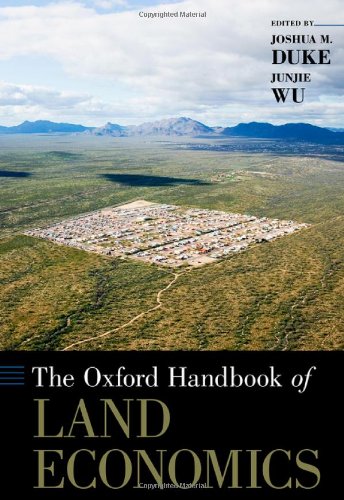 The Oxford Handbook Of Land Economics Junjie Wu Joshua M Duke