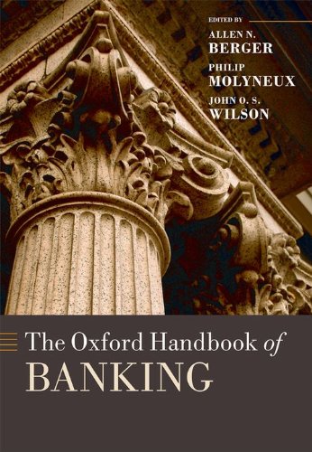 The Oxford Handbook Of Banking Allen N Berger Editor Philip Molyneux Editor